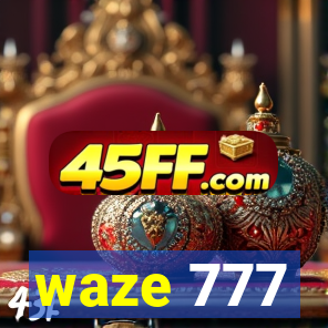 waze 777